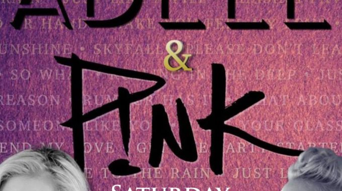 18th November 2023 – Pink & Adele